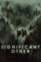 Nonton film Significant Other (2022) terbaru di Dutamovie21 Nonton film Significant Other (2022) terbaru di Dutamovie21