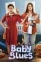 Nonton film Baby Blues (2022) terbaru di Dutamovie21 Nonton film Baby Blues (2022) terbaru di Dutamovie21