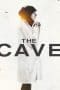 Nonton film The Cave (2019) terbaru di Dutamovie21 Nonton film The Cave (2019) terbaru di Dutamovie21