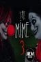 Nonton film The Mime 3 terbaru di Dutamovie21 Nonton film The Mime 3 terbaru di Dutamovie21