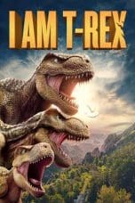 Nonton film I Am T-Rex (2022) terbaru di Dutamovie21