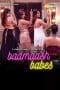 Nonton film Badmaash Babes (2023) terbaru di Dutamovie21 Nonton film Badmaash Babes (2023) terbaru di Dutamovie21