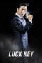 Nonton film Luck-Key (2016) terbaru di Dutamovie21 Nonton film Luck-Key (2016) terbaru di Dutamovie21