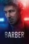 Nonton film Barber (2023) terbaru di Dutamovie21 Nonton film Barber (2023) terbaru di Dutamovie21