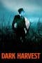 Nonton film Dark Harvest (2023) terbaru di Dutamovie21 Nonton film Dark Harvest (2023) terbaru di Dutamovie21