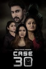 Nonton film Case 30 (2023) terbaru di Dutamovie21