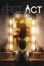 Nonton film First Act (2023) terbaru di Dutamovie21