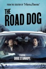 Nonton film The Road Dog (2023) terbaru di Dutamovie21