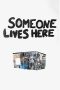 Nonton film Someone Lives Here (2023) terbaru di Dutamovie21 Nonton film Someone Lives Here (2023) terbaru di Dutamovie21