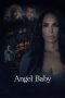 Nonton film Angel Baby (2023) terbaru di Dutamovie21 Nonton film Angel Baby (2023) terbaru di Dutamovie21