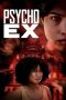 Nonton film Psycho Ex (2024) terbaru di Dutamovie21 Nonton film Psycho Ex (2024) terbaru di Dutamovie21