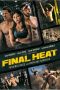 Nonton film Final Heat (2024) terbaru di Dutamovie21 Nonton film Final Heat (2024) terbaru di Dutamovie21