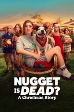 Nonton film Nugget Is Dead?: A Christmas Story (2024) terbaru di Dutamovie21