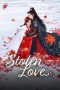 Nonton film Stolen Love (2025) terbaru di Dutamovie21 Nonton film Stolen Love (2025) terbaru di Dutamovie21