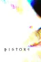 Nonton film Distort (2025) terbaru di Dutamovie21 Nonton film Distort (2025) terbaru di Dutamovie21