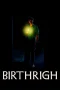 Nonton film Birthright (2024) terbaru di Dutamovie21 Nonton film Birthright (2024) terbaru di Dutamovie21