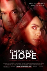 Nonton film Chasing Hope (2023) terbaru di Dutamovie21