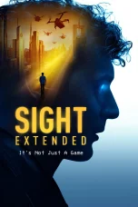 Nonton film Sight: Extended (2023) terbaru di Dutamovie21