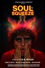 Nonton film Soul to Squeeze (2025) terbaru di Dutamovie21