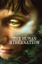 Nonton film The Human Hibernation (2024) terbaru di Dutamovie21 Nonton film The Human Hibernation (2024) terbaru di Dutamovie21