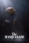 Nonton film The Masquerade (2025) terbaru di Dutamovie21 Nonton film The Masquerade (2025) terbaru di Dutamovie21