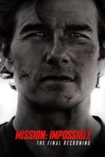 Nonton film Mission: Impossible – The Final Reckoning (2025) terbaru di Dutamovie21